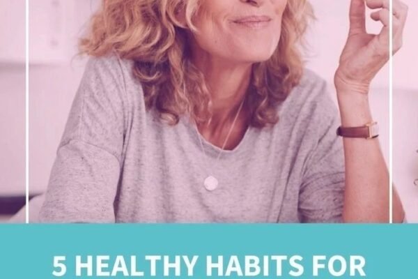 5 Healthy Habits for Women to Stay Healthy Longer